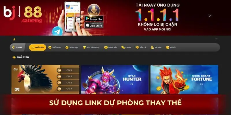 Sử dụng link dự phòng thay thế